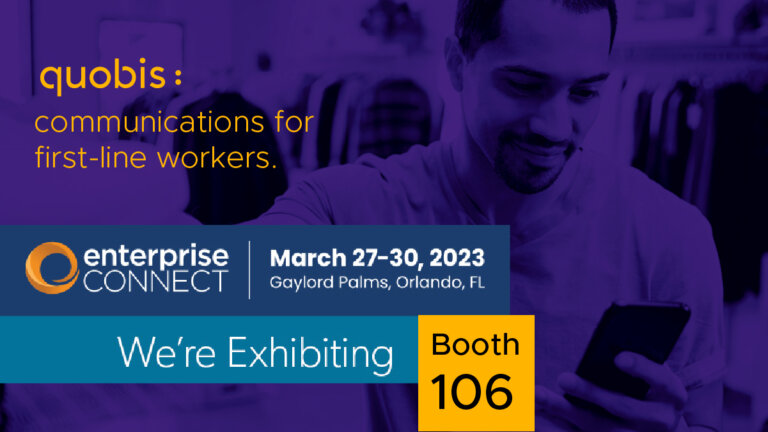 Quobis to exhibit at Enterprise Connect [Booth  106 | Orlando – March 27-30, 2023]