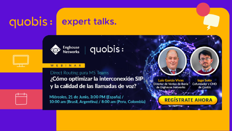 [Webinar 21 Junio 2023] Direct Routing para MS Teams ¿Cómo optimizar la interconexión SIP y la calidad de las llamadas de voz