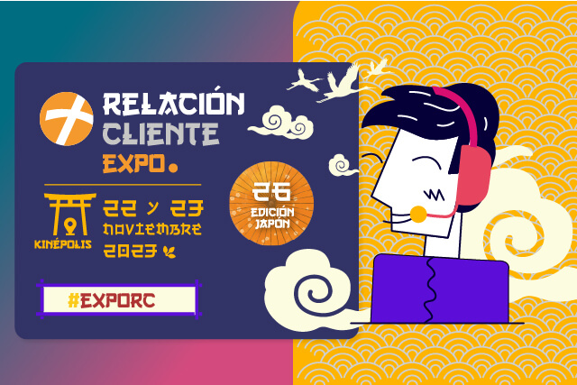 [Madrid 22-23 Noviembre] Expo Relación Cliente 2023