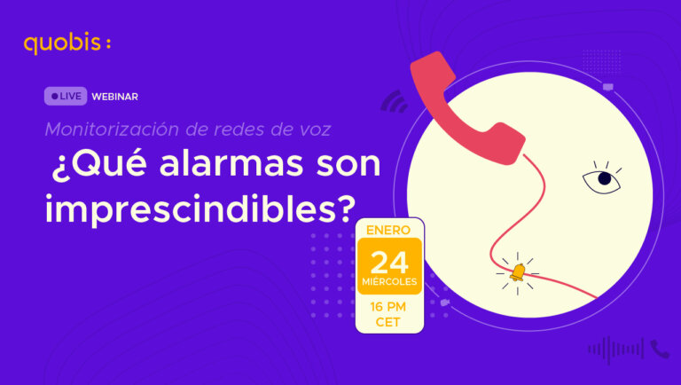 [Webinar] Monitorización de redes de voz: ¿Qué alarmas son imprescindibles?