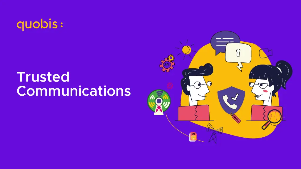 Quobis Trusted communications